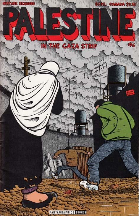 Palestine - Number 6 (by Joe Sacco - 1994)